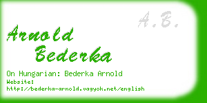 arnold bederka business card